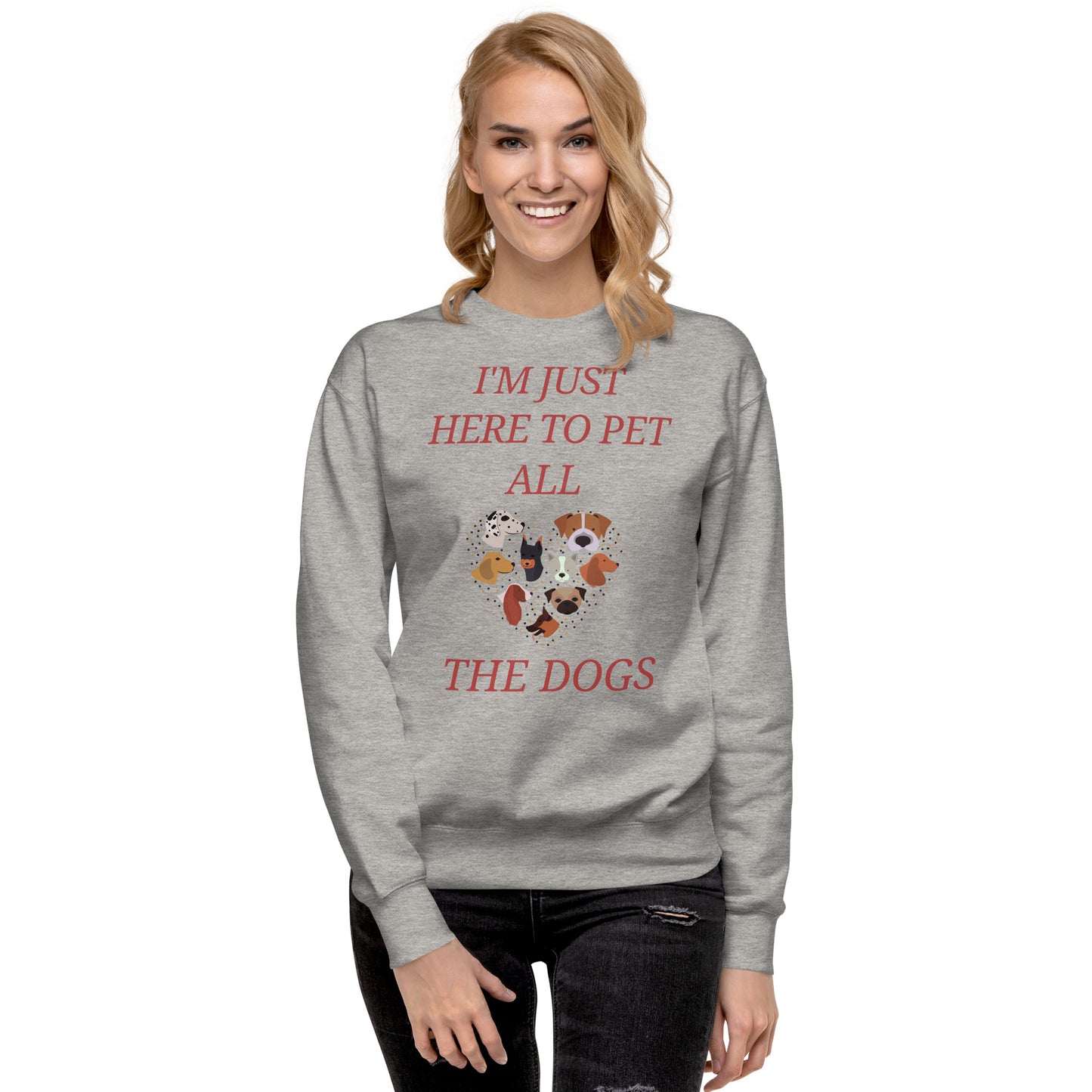 Here for the dogs Sweatshirt